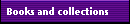 Books and collections